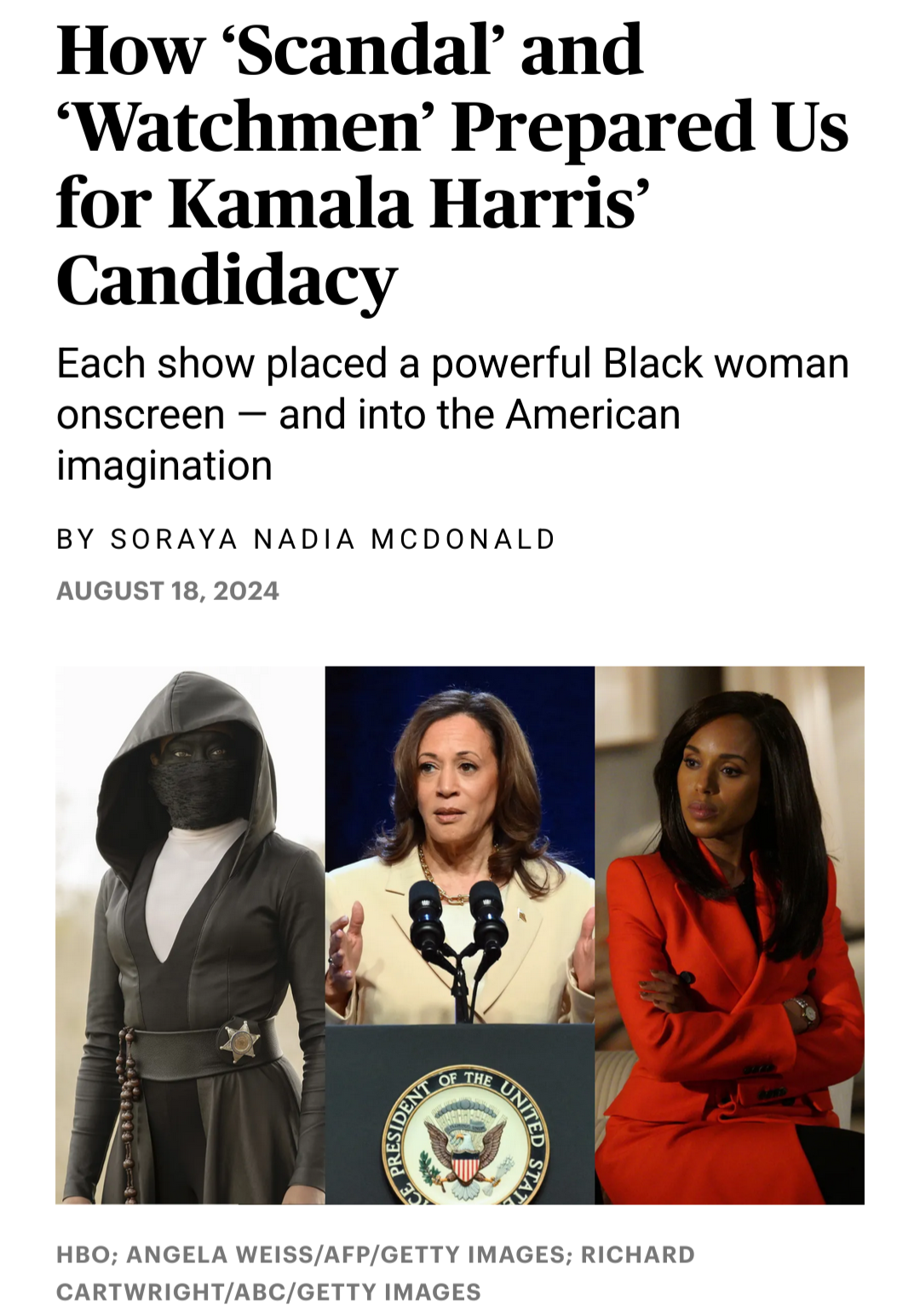 screenshot of a headline from rolling stone saying: "How ‘Scandal’ and ‘Watchmen’ Prepared Us for Kamala Harris’ Candidacy"