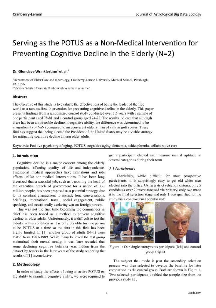 Serving as the POTUS as a Non-Medical Intervention for Preventing Cognitive Decline in the Elderly (N=2)