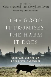 The good it promises, the harm it does (Part 1: Introduction)